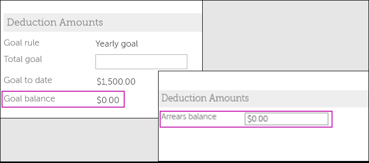 Deduction amounts section highlighting Goal balance and Arrears balance