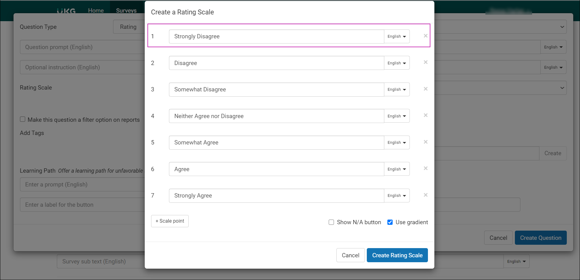 Create a Rating Scale window displays 7 options: 1 Strongly Agree, 2 Disagree, 3 Somewhat Agree, 4 Neither Agree or Disagree, 5 Somewhat Agree, 6 Agree, 7 Strongly Agree.