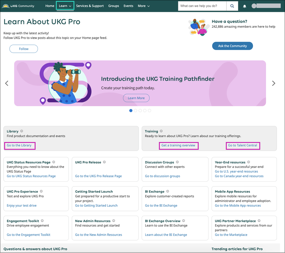 The Learn About UKG Pro page with callout boxes around the following links: Go to the Library, Get a training overview, and Go to Talent Central.