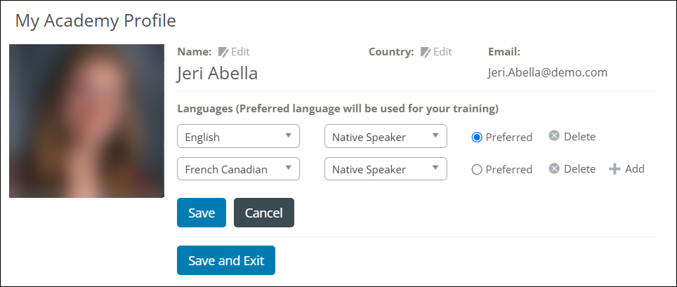 The My Academy Profile page. The Languages section includes two rows. Row 1 includes English, Native Speaker, and Preferred. Row 2 includes French Canadian and Native Speaker.