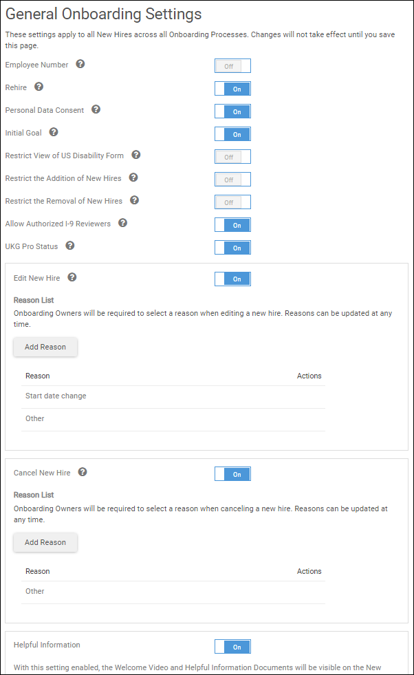 Image displays the General Onboarding Settings page. The page includes options to turn Employee Number, Rehire, Personal Data Consent, Initial Goal, Restrict View of US Disability Form, Restrict the Addition of New Hires, Restrict the Removal of New Hires, Edit New Hire, and Helpful Information On or Off.