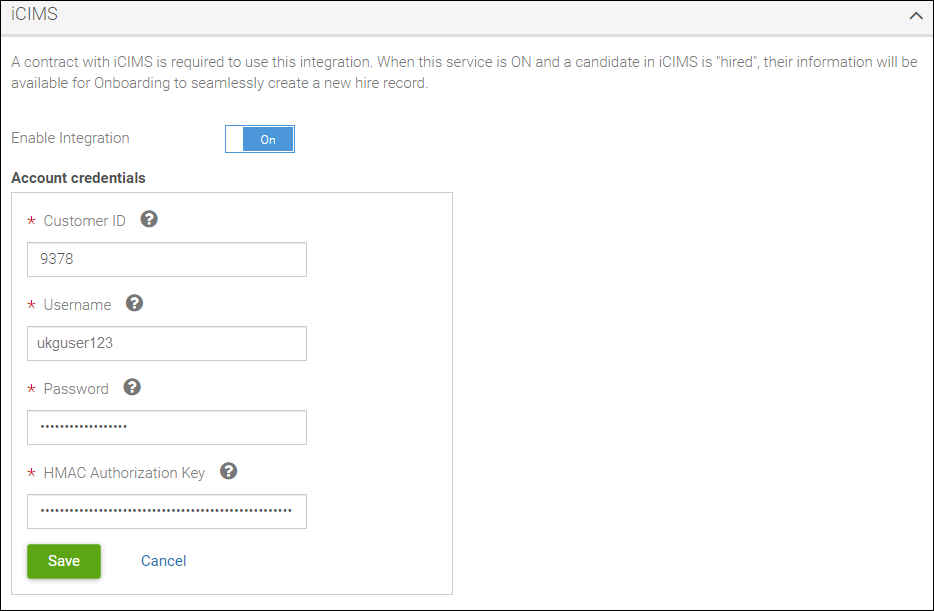 Onboarding Integrations with iCIMS. Image displays the iCIMS integration overview from the Inetragtions settings page. Image shows option to enable integration by toggling the button to on or off. A section is displayed to enter the account credentials which includes entering a customer ID, username, password, and HMAC authorization key.