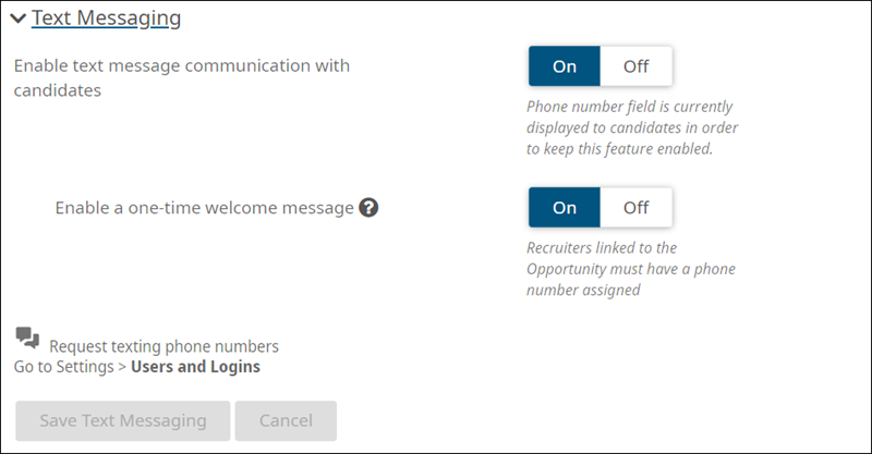 The Text Messaging section on the Settings > Candidate page is expanded to show the available options.The On button is highlighted. The option to enable a one-time welcome message is also set to On.