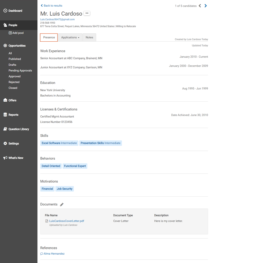 Applicant page. Image shows the Presence tab with the applicant's informatino for Work Experience, Education, Licenses and Certifications, Skills, Behaviors, Motivations, Documents, and References.