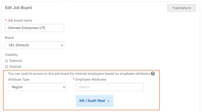 Job Board Settings page. Image displays the text: You can restrict access to this job board for internal employees based on employee attributes. Region is selected in the Attribute Type drop-down list. Southwest was entered in the Employee Attributes field. 