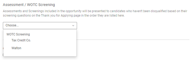 Assessment/WOTC Screening section of the Screening tab, with the drop-down menu showing available services