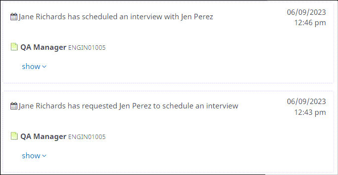 Candidate notes page showing two entries. The first says Jane Richards has requested Jen Perez to schedule an interview. The second says Jane Richards has scheduled an interview with Jen Perez.