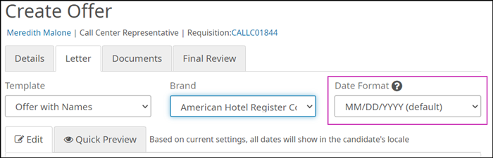 The Create Offer page Letter tab. The Date Format drop-down is highlighted. This is only available if your Recruiting Administrator has activated the feature.