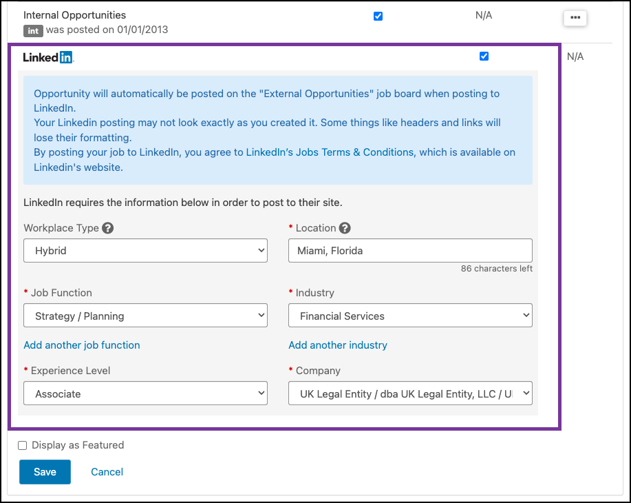 Job Board Postings tab of an opportunity. Image displays a table with rows for each job board. The last row is for LinkedIn and is expanded with the following information: Workplace Type, Location, Job Function, Industry, Experience Level, and Company.